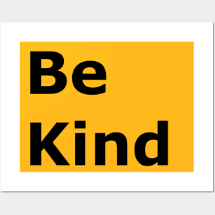 Be Kind Posters and Art